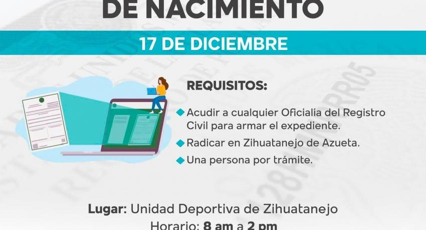 Gobierno de Zihuatanejo realiza hoy campaña gratuita de corrección de actas de nacimiento.