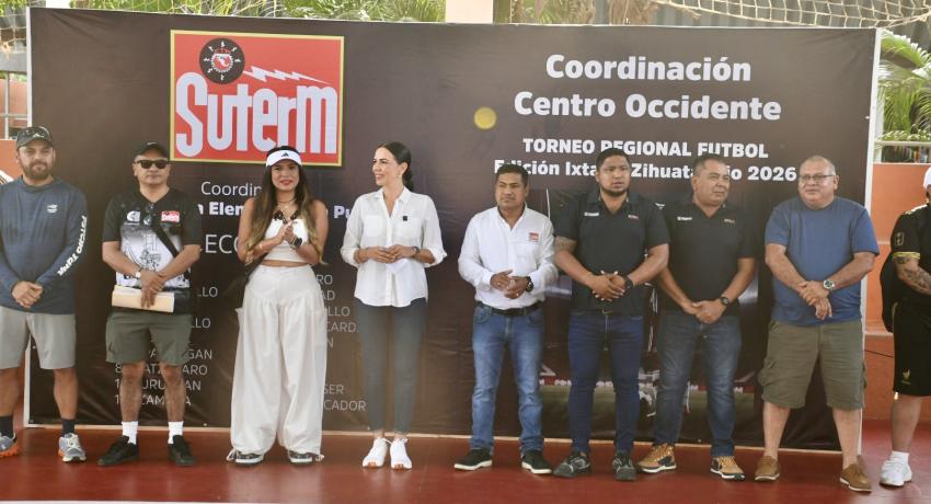 La presidenta municipal Liz Tapia Castro inauguró el 6º torneo deportivo del SUTERM.
