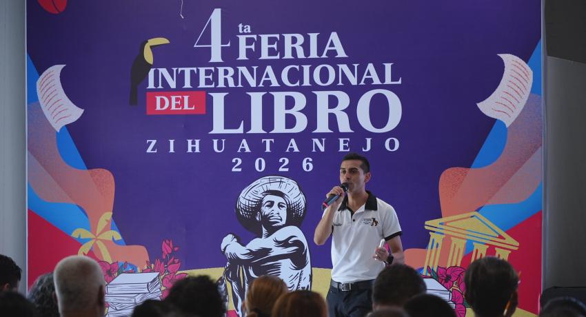 Inicia actividades la Feria Internacional del Libro Ixtapa Zihuatanejo 2026.